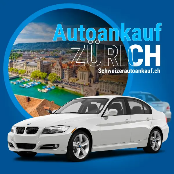 Autoankauf Zürich